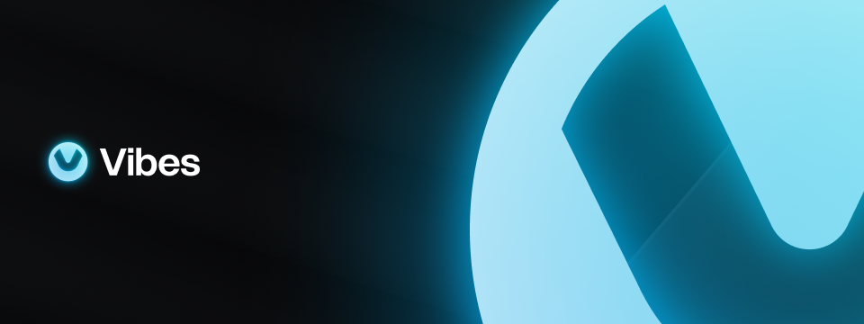 Vibes streaming banner